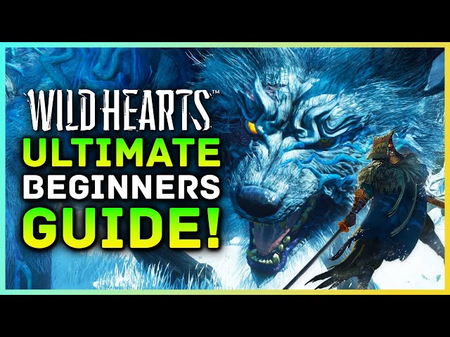 Wild Hearts Tips & Guide Hub