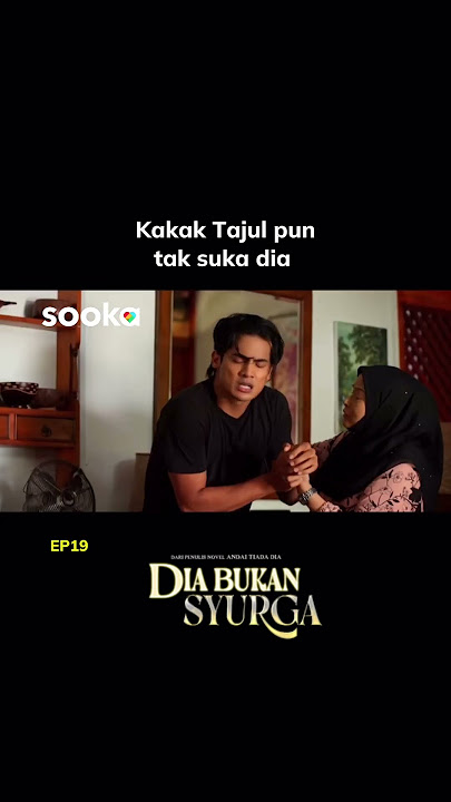 Dia Bukan Syurga