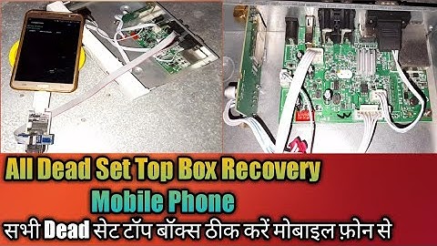 All Dead Set Top Box Recovery Mobile Phone | All Dead Receiver Recovery Mobile Phone | Dead Box