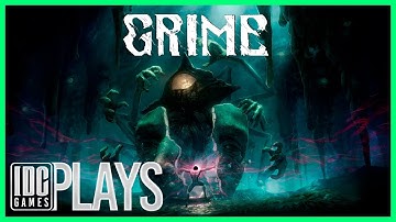 GRIME - Killing The Amalgam - Walkthrough #2 - No Commentary - IDC Plays