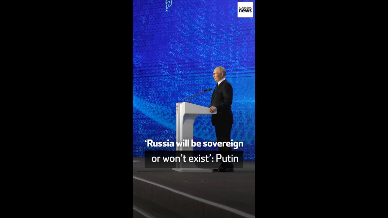 ‘Russia will be sovereign or won’t exist’: Putin