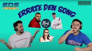 EDS - ERRATE DEN SONG I DEUTSCHRAP - BRÜ VS CEM I Wer gewinnt die 1.Folge des neuen Formats ?