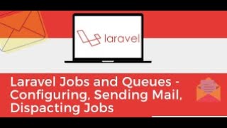 ارسال مليون  بريد الكتروني  في لارافل عن طريق استخدام7    laravel queues and background jobs
