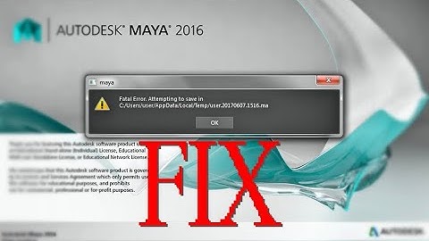MAYA: fatal error attempting to save in temp. FIX!!