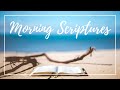 MORNING SCRIPTURES » Start Your Day With God