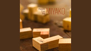 Miyako (feat. Aldemar Valentín &amp; Alex Lozano)