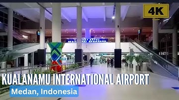 Kualanamu International Airport  | Arrival & Departure Area | 4K #travel | Shiela Piet