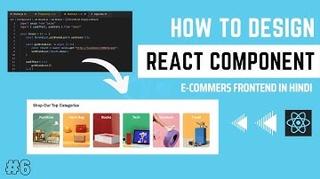How to Design Component in React | Build E-Commerce Website in Hindi | Part #6