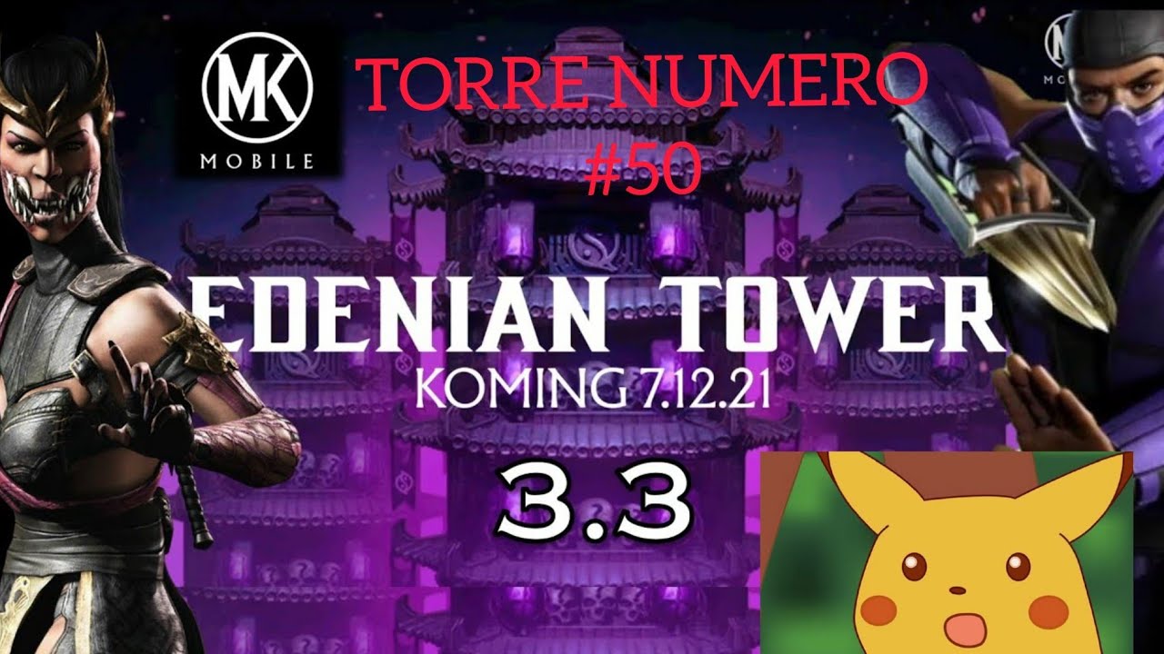 MORTAL KOMBAT TORRE EDENIAN #50