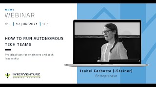 How to run autonomous tech teams - Isabel Steiner