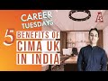 CIMA in India | 5 Benefits | Career Tuesdays | Hindi (2020)