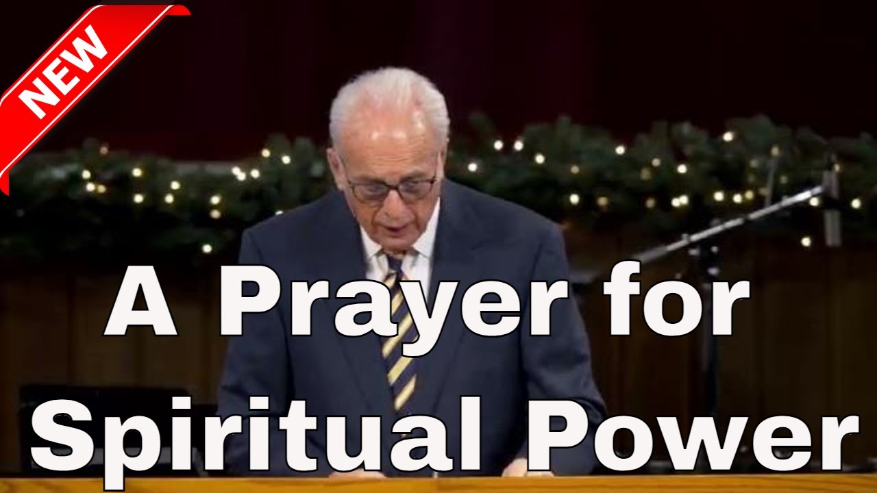 John Macarthur Sermons 2022 A Prayer For Spiritual Power YouTube