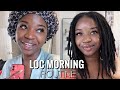 MORNING ROUTINE LOC EDITION | LINTS, MOISTURIZING, TAMING FRIZZ +MORE | #KUWC