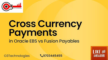 Cross Currency Payments in Oracle EBS vs Fusion Payables