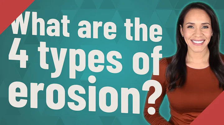 What are the 4 types of erosion?