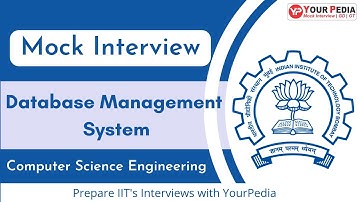 DBMS Mock Interview | M.tech | IIT Bombay Admissions | CSE | Crack IIT