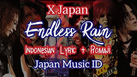 Download Endless Rain Mp3 Free And Mp4