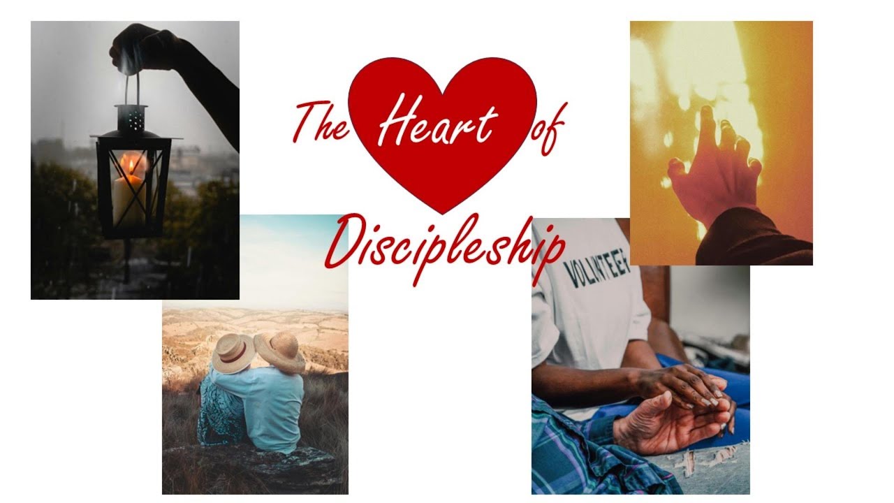 The Heart of Discipleship - YouTube