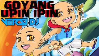 GOYANG UPIN IPIN VERSI DJ | dj no copyright | dj viral tiktok terbaru