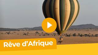 Rêve d'Afrique (bande-annonce) - Les Aventuriers Voyageurs