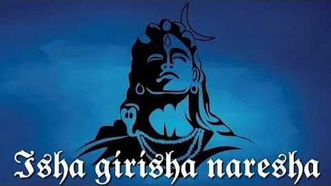 Isha Girisha Naresha Lord Shiva Songs || Swara Malika || Gods Songs