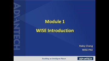 Advantech iSensing e-Learning Video: WISE Module 1 - Introduction
