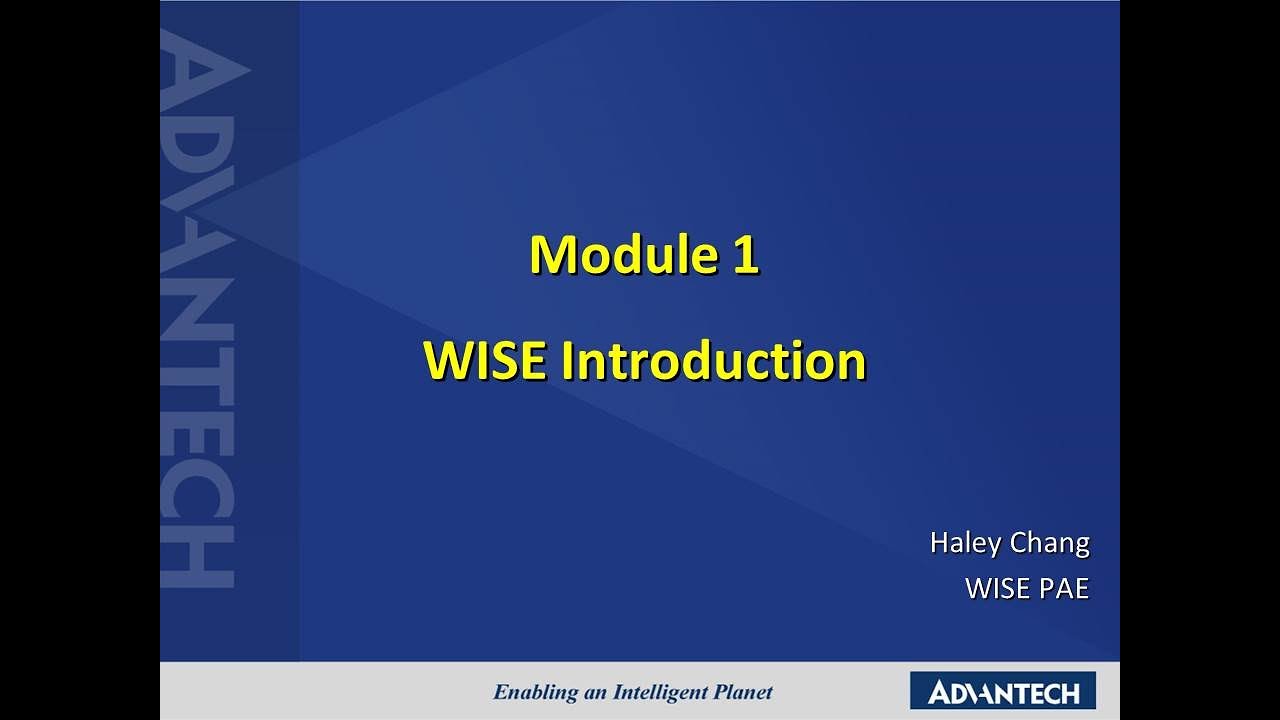 Advantech iSensing e-Learning Video: WISE Module 1 - Introduction