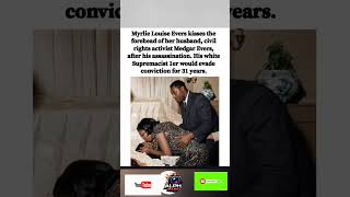 🕊️💔 MYRLIE EVERS KISSES MEDGAR EVERS GOODBYE AFTER HIS ASSASSINATION IN 1963.#shorts"