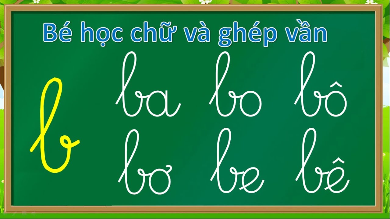 Học ghép vần tiếng việt | Thanh nấm – Học chữ cái tiếng việt, học đánh vần và ghép vần với chữ b (a, à, o, ố, ơ, u, i, ê, é)