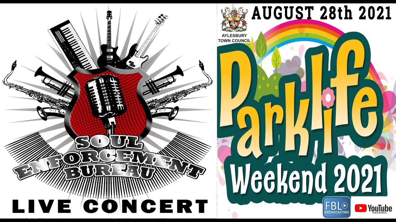 Soul Enforcement Bureau. Live Concert. Aylesbury Town Council. Live in the Park 2021. Live band.