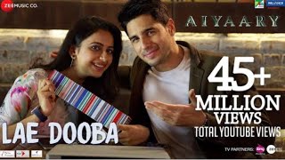 Lae Dooba Full Vidoes Song || Sidharth Malhotra & Rakul Preet Romantic 🥰 song