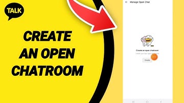 How To Create An Open Chatroom On  Kakao Talk Appr