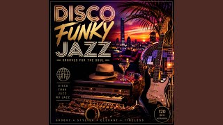 Disco Jazz Grooves