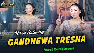 Niken Salindry - Gandhewa Tresna- Kembar Campursari ( Official Music Video )