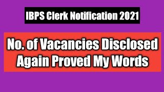 No. of Vacancies Disclosed for IBPS Clerk 2021 // IBPS Clerk Notification 2021 // IBPS Clerk 2021 //