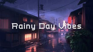 Rainy Day Vibes 🌃 Rainy Lofi Hip Hop 🌧️ Lofi Music & Rain Sounds
