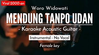 Mendung Tanpo Udan - Woro Widowati (Karaoke Akustik)