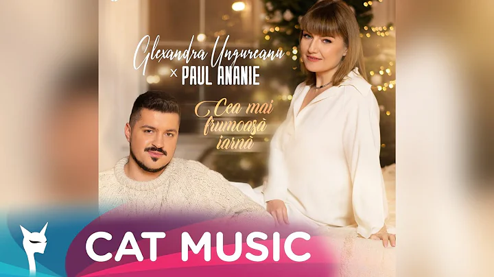 Alexandra Ungureanu x Paul Ananie - Cea mai frumoa...