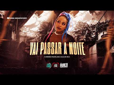 VAI PASSAR A NOITE ME CUMENDO - DJ BRENNO PAIXÃO, MAC JULIA, MC RICA (AUDIO OFICIAL)
