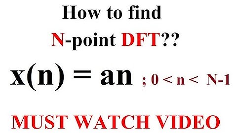 Q1. b N point DFT
