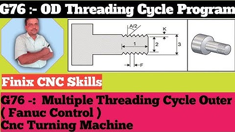 G76  Multiple Threading Cycle !! OD Threading Cycle !! Fanuc control !! outer thread cycle ! #cnc