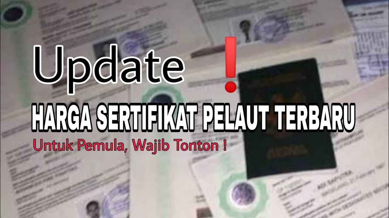 Harga Sertifikat Pelaut Terbaru untuk pemula - YouTube Bild & Inspiration Harga Sertifikat Pelaut Terbaru untuk pemula - YouTube Motiv
