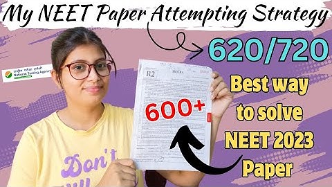 My NEET Paper Attempting Strategy📝|Best way to attempt neet 2023 paper| Score 600+ marks #neet2023