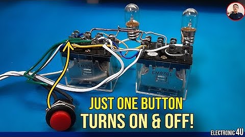 Hanya Satu Tombol! Rangkaian Flip-Flop Relai Sederhana (Tombol ON/OFF)