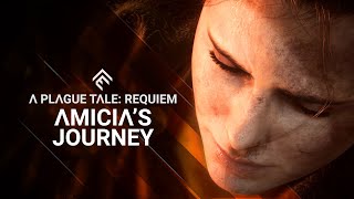 A Plague Tale: Requiem | Amicia's Journey
