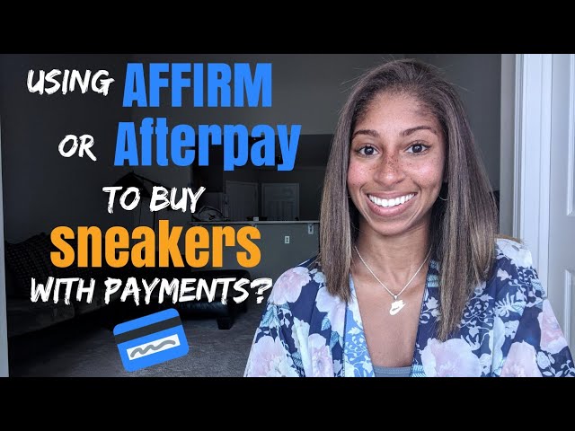 Affirm vs. Afterpay: Which Should You Choose?