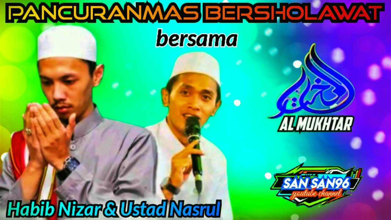 Ustad Inzar LIVE STREAMING PANCURANMAS BERSHOLAWAT BERSAMA HABIB NIZAR BIN ABDUL ...