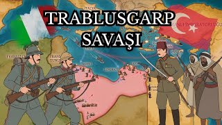 TRABLUSGARP SAVAŞI - Afrika'daki Son Toprak 🇮🇹 🇹🇷