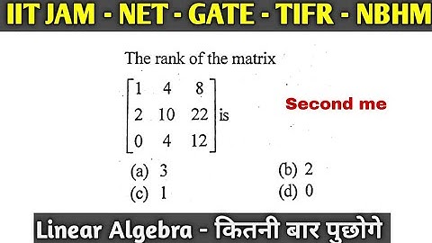 IIT JAM 2020 | Rank of matrix | iit jam linear algebra lectures | problem #34