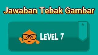 Kunci jawaban tebak gambar level 7 (terbaru)